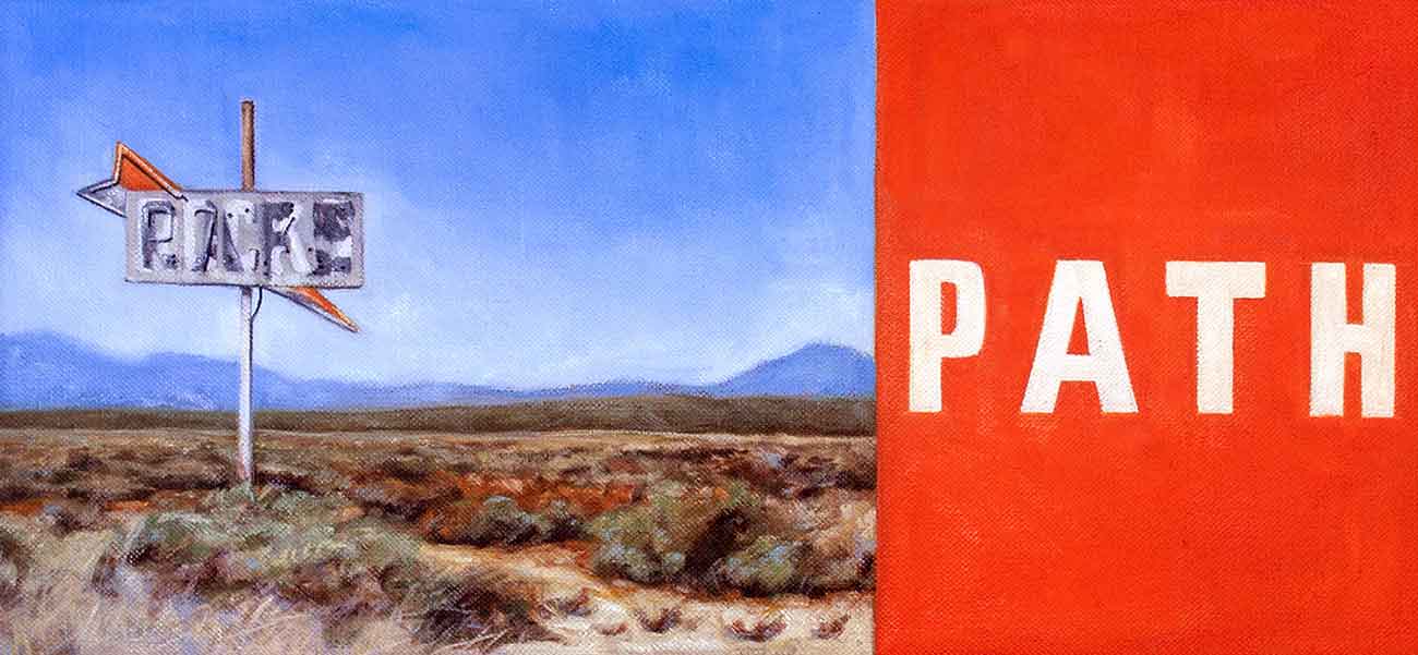 Painting of a desert landscape and abandond cafe sign on the left. On the right side is the word "path" in white letters on an orange background.